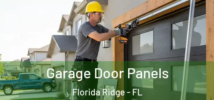  Garage Door Panels Florida Ridge - FL