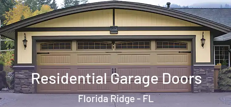  Residential Garage Doors Florida Ridge - FL
